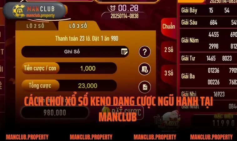 Cách chơi xổ số Keno dạng cược ngũ hành tại MANCLUB 