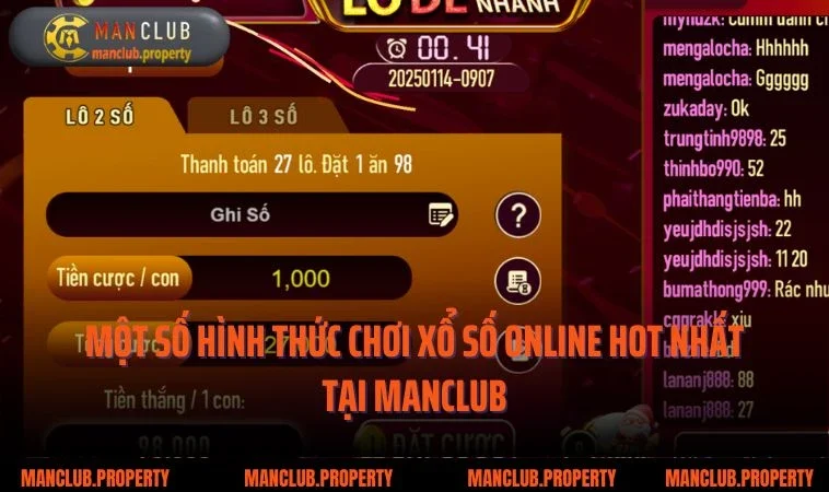 Một số hình thức chơi xổ số online hot nhất tại manclub