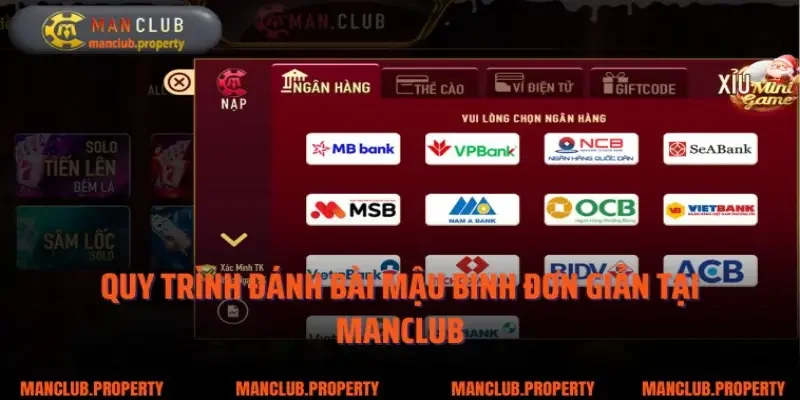 Quy trình đánh bài mậu binh đơn giản tại Manclub