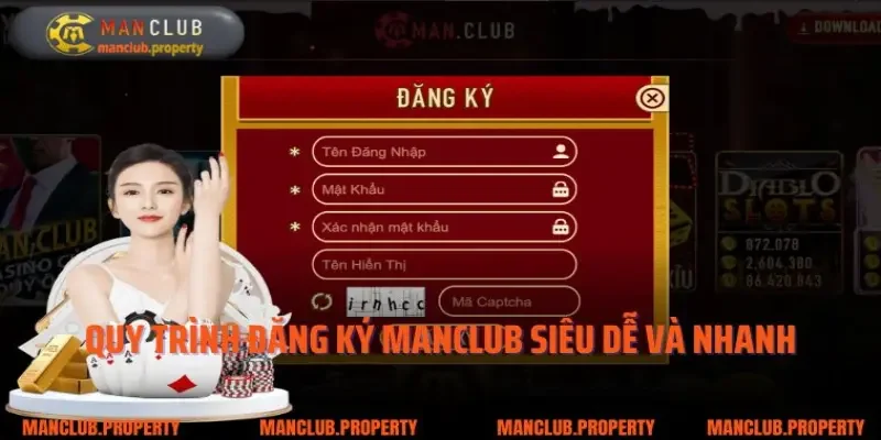 Quy trình đăng ký Manclub siêu dễ và nhanh