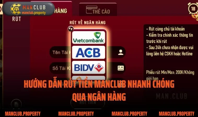 Hướng dẫn rút tiền MANCLUB nhanh chóng qua ngân hàng