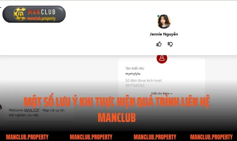 Một số lưu ý khi thực hiện quá trình liên hệ Manclub